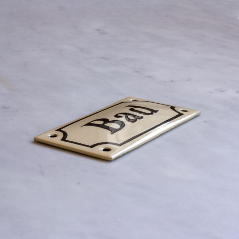 Enamel Door Sign - Bad White/Black image