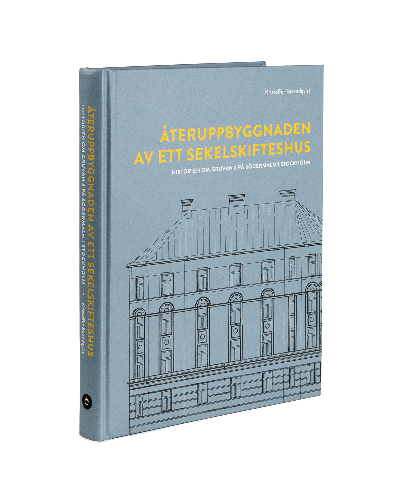 Book - Återuppbyggnaden av ett sekelskifteshus image