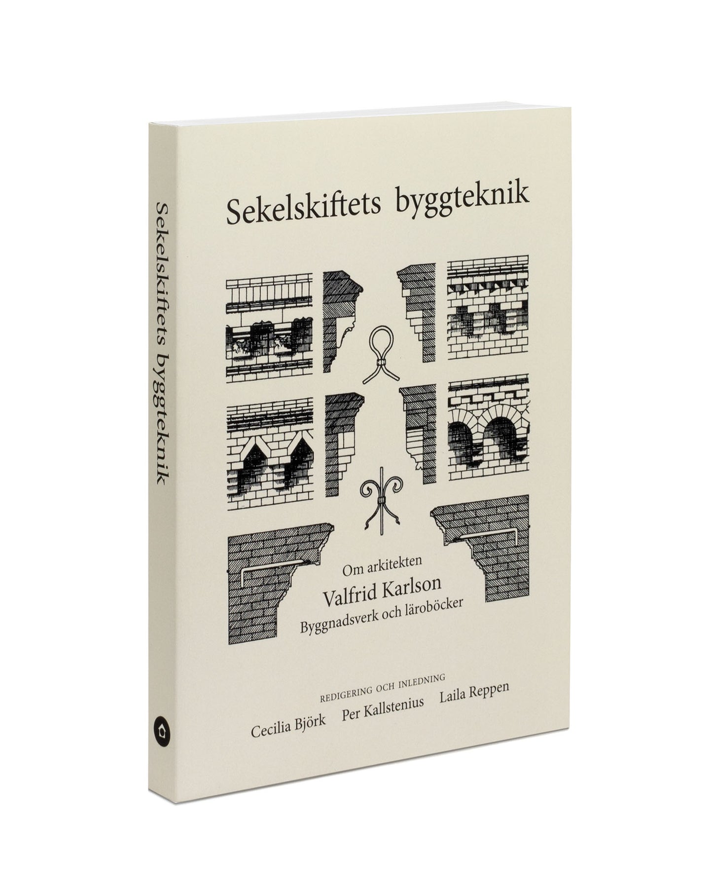 Book - Sekelskiftets byggteknik